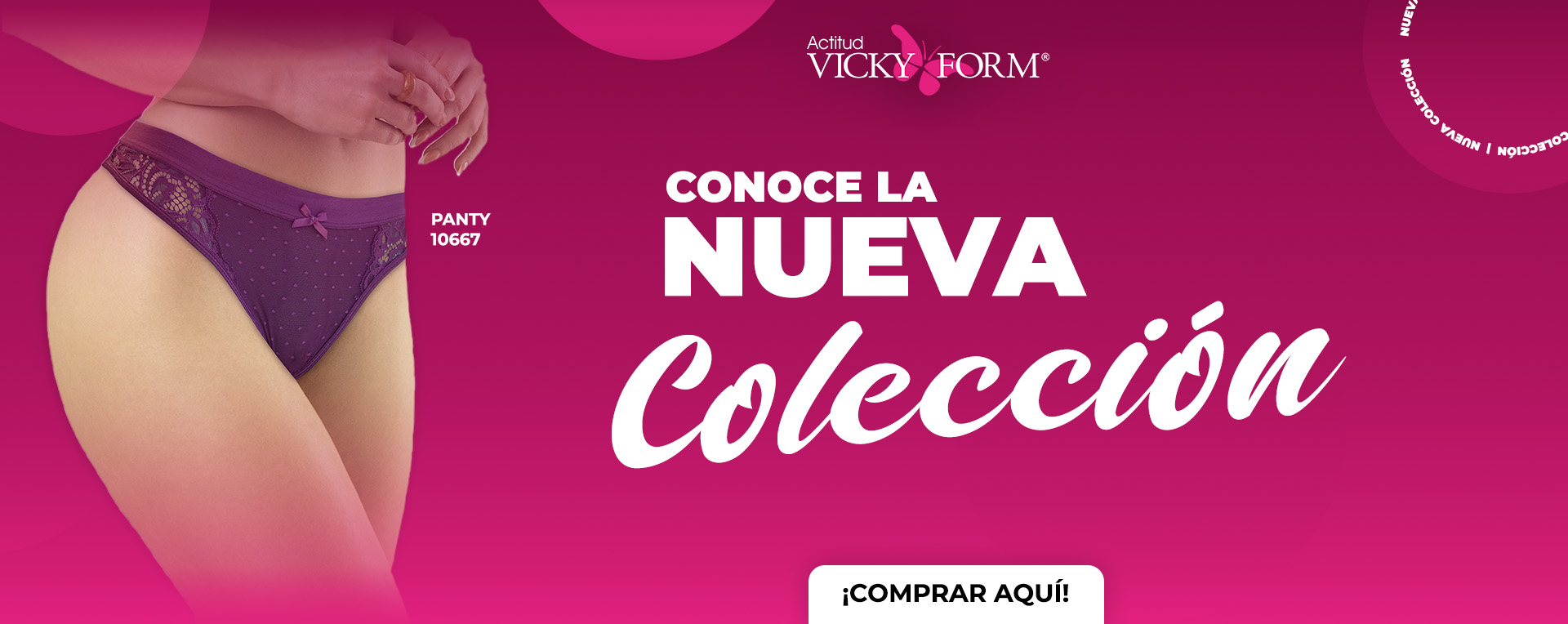 Nueva Colección | Vicky Form